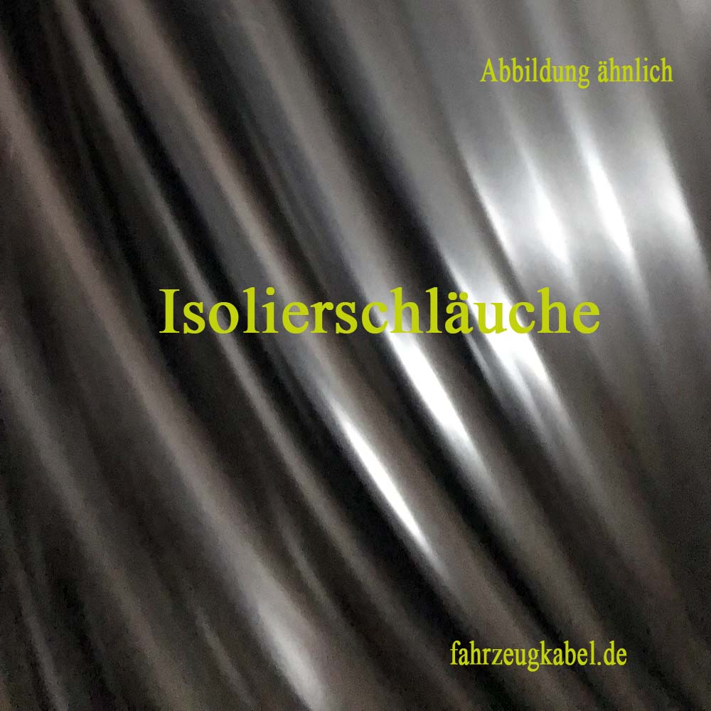 Isolierschläuche